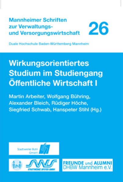 Wirkungsorientiertes Studium im Studiengang Öffentliche Wirtschaft I Law