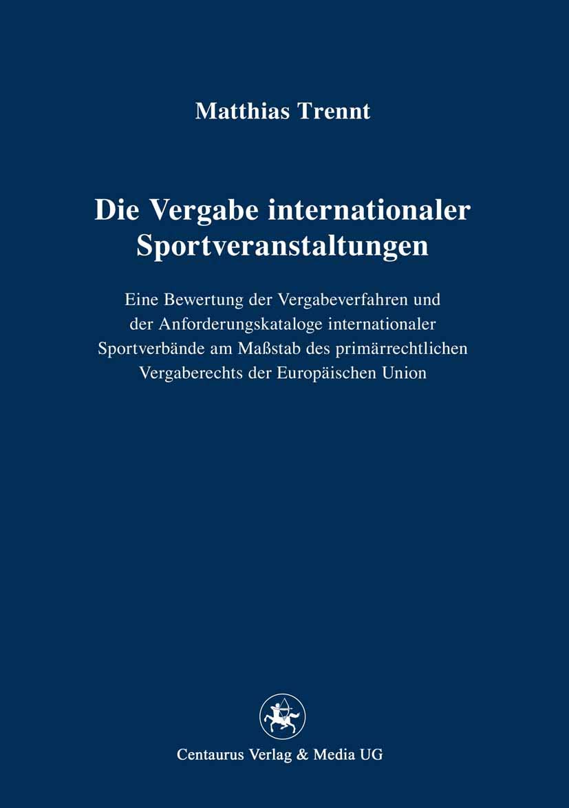 Die Vergabe internationaler Sportveranstaltungen book