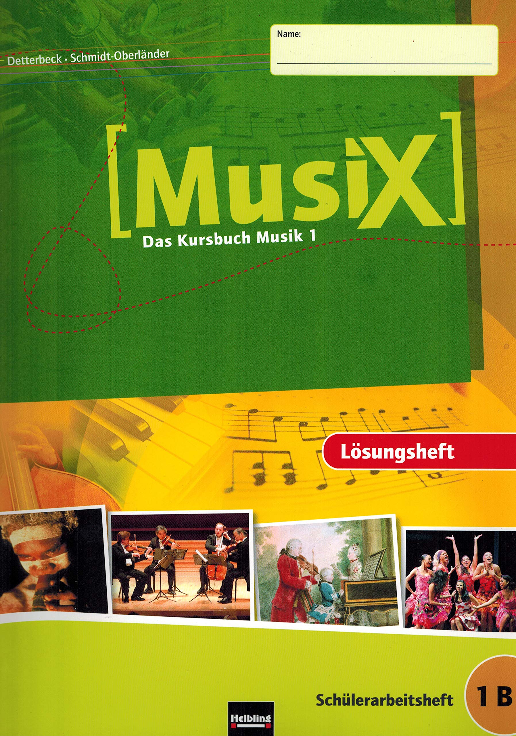 Musix Lösungsheft zum Schülerarbeitsheft 1 B Books