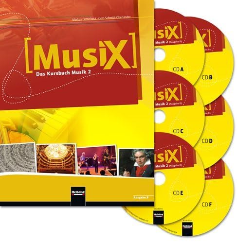 MusiX 2. Audio-CDs. Ausgabe Bayern: Klasse 7/8. 6 Audio-CDs mit Originalaufnahmen und Playbacks Professional & Reference Books