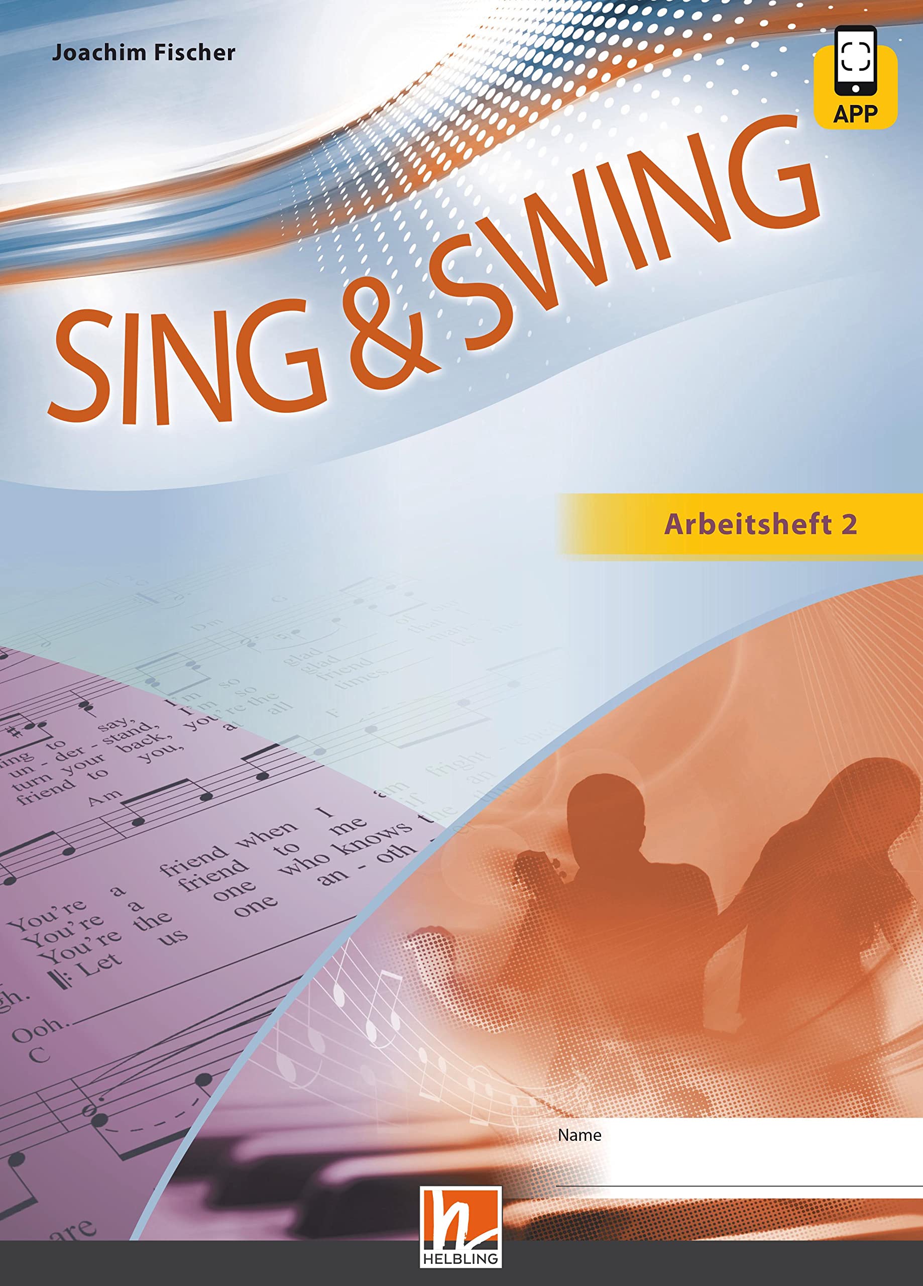 Product Image: Sing & Swing DAS neue Liederbuch. Arbeitsheft 2