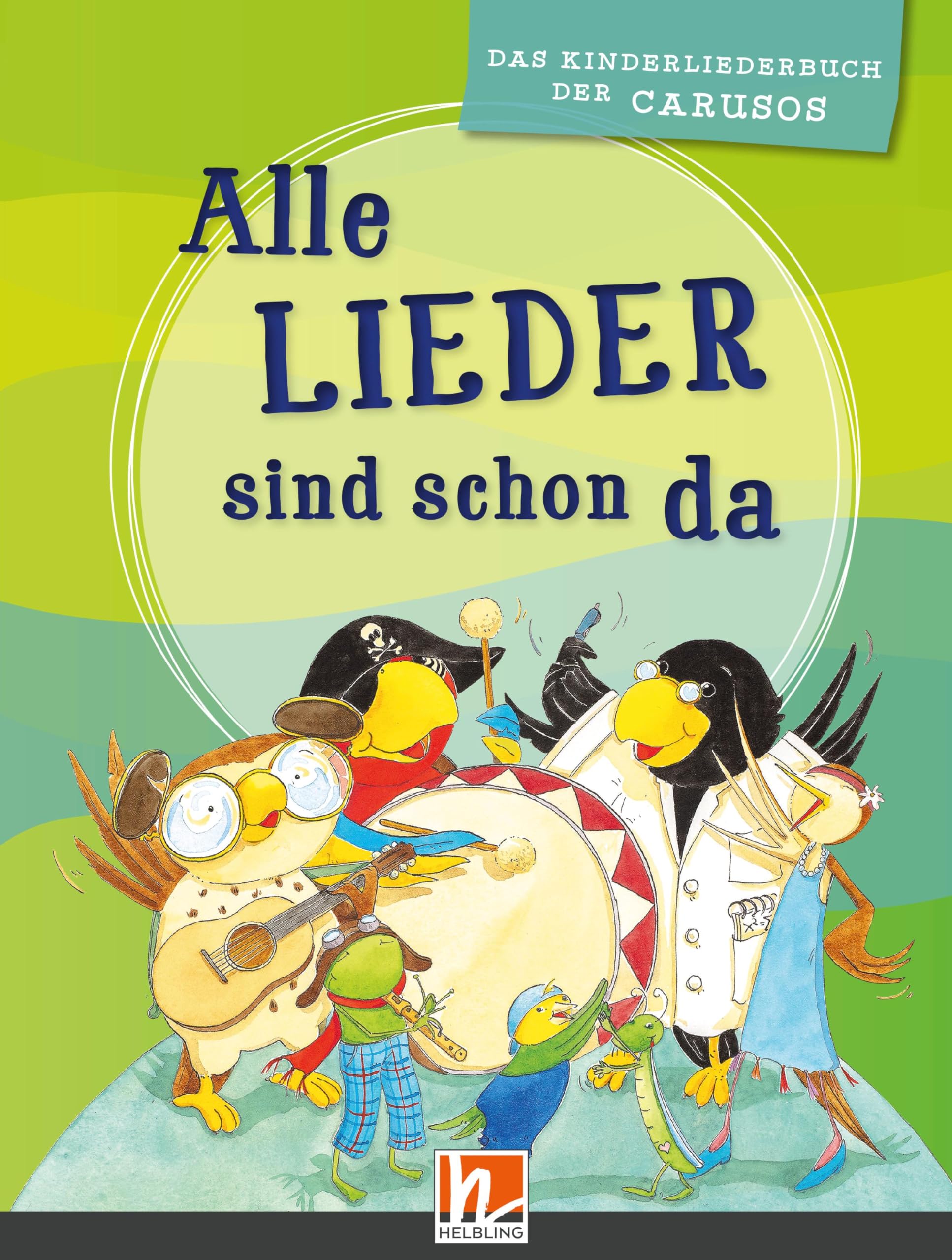Alle Lieder sind schon da. Paket: (Liederbuch und Audio-CDs) Sheet Music