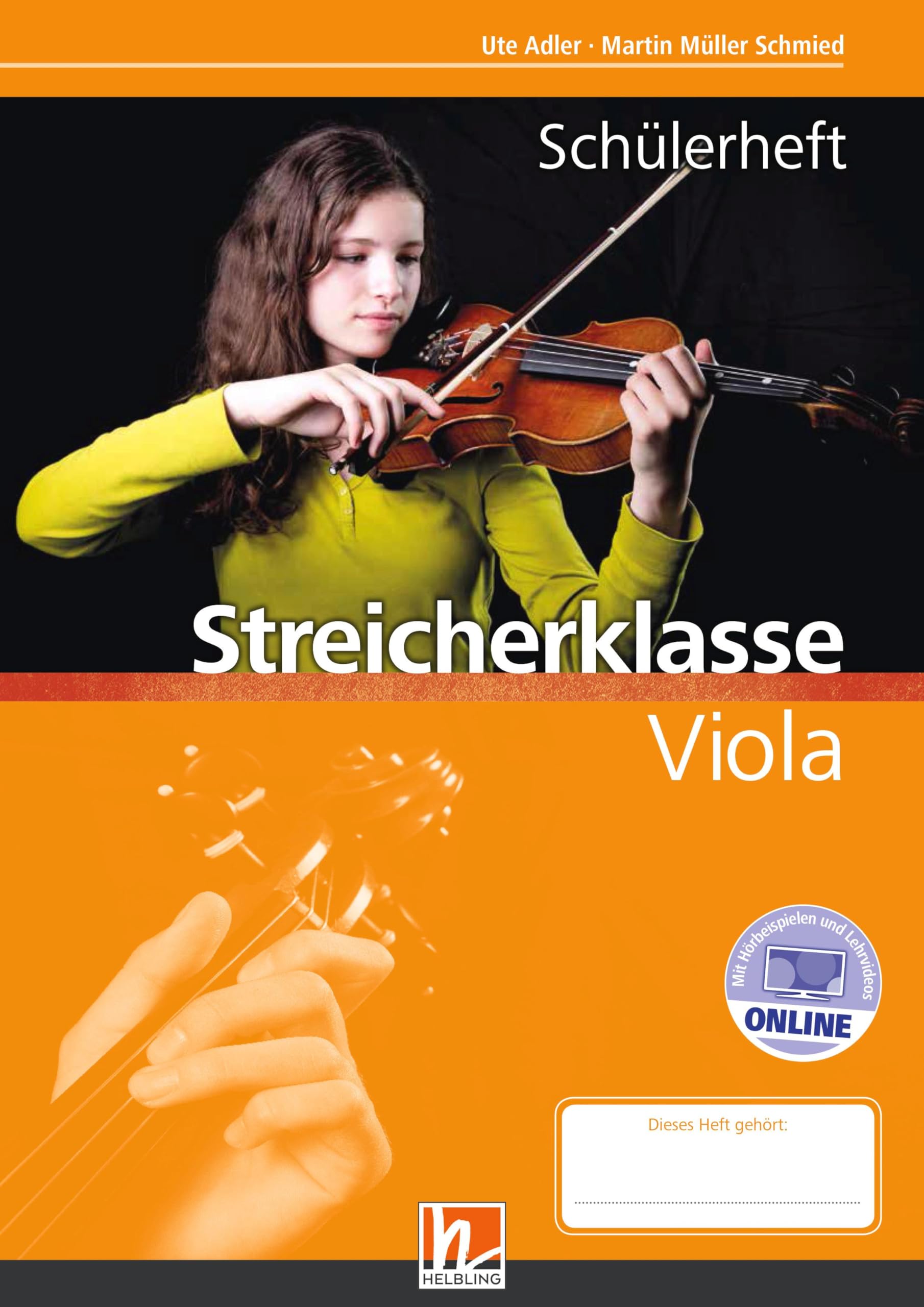 Leitfaden Streicherklasse. Schülerheft - Viola: inkl. HELBLING Media App Sheet Music