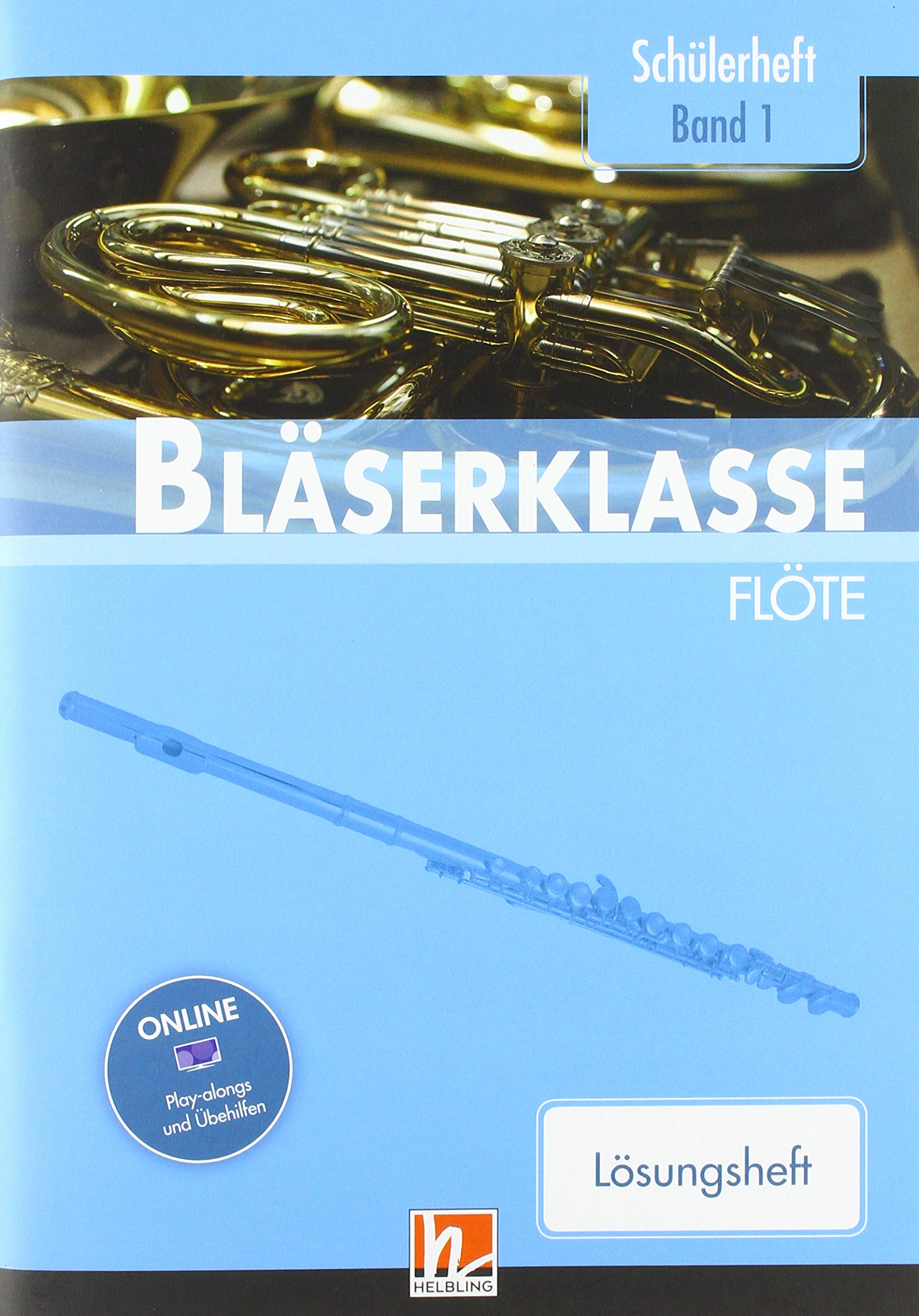Sommer, Bernhard: Leitfaden Bläserklasse Band 1 (Klasse 5) : für Blasorchester (Bläserklasse) Lösungsheft (Flöte) Books