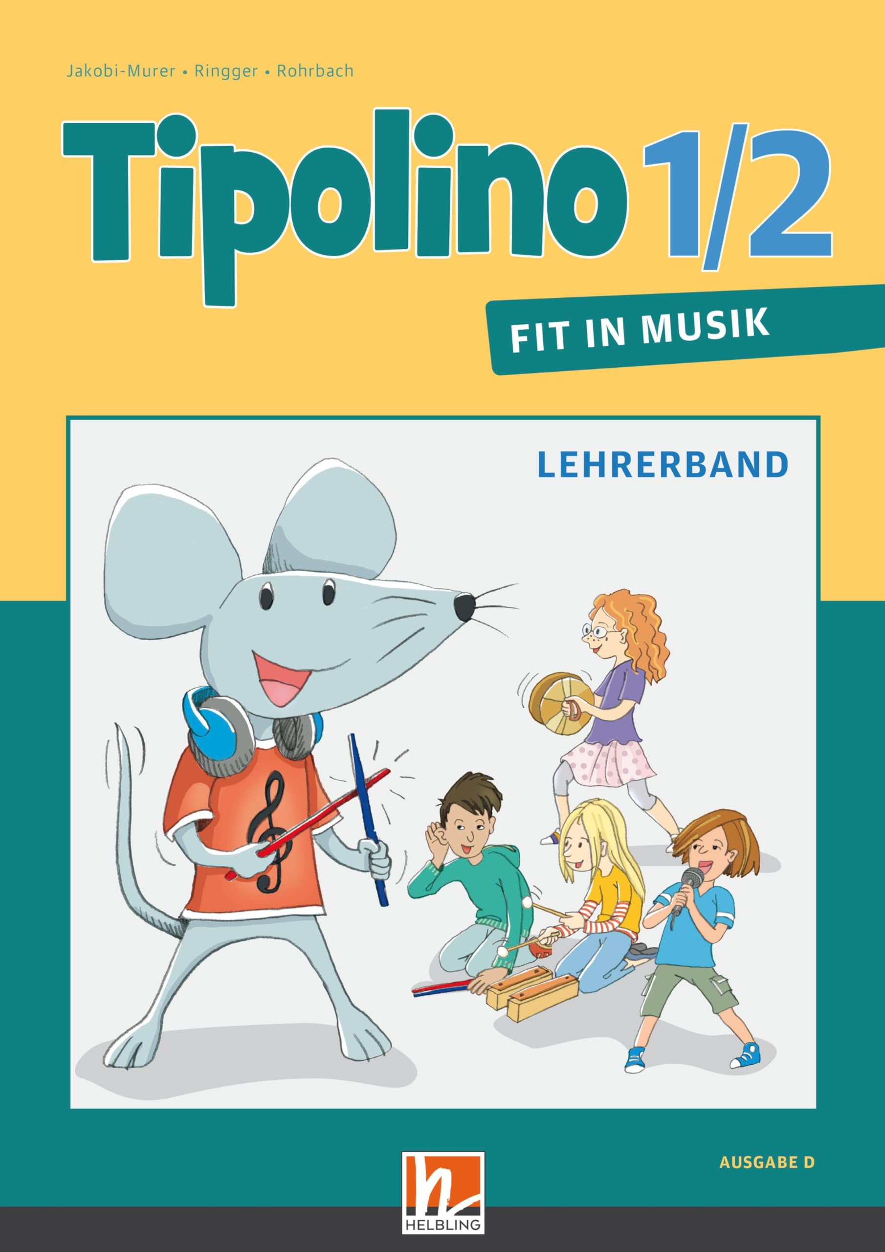 Tipolino 1/2 - Fit in Musik. Lehrerband. Ausgabe D: Klasse 1/2 (Tipolino: Fit in Musik) Professional & Reference Books