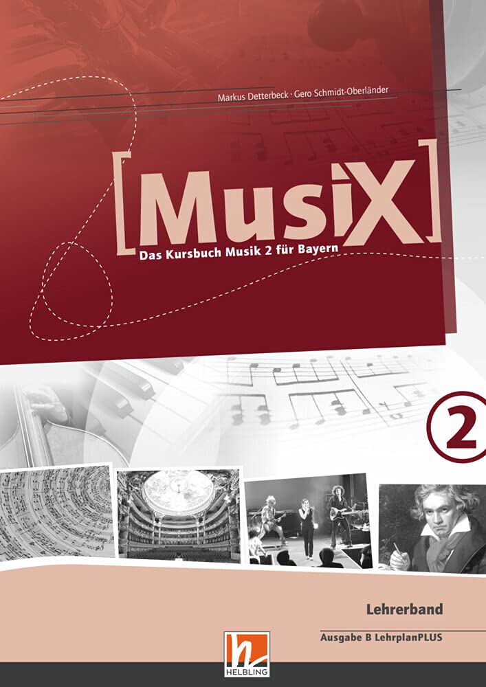 MusiX 2 BY (Ausgabe ab 2017) Lehrerband Study Guides