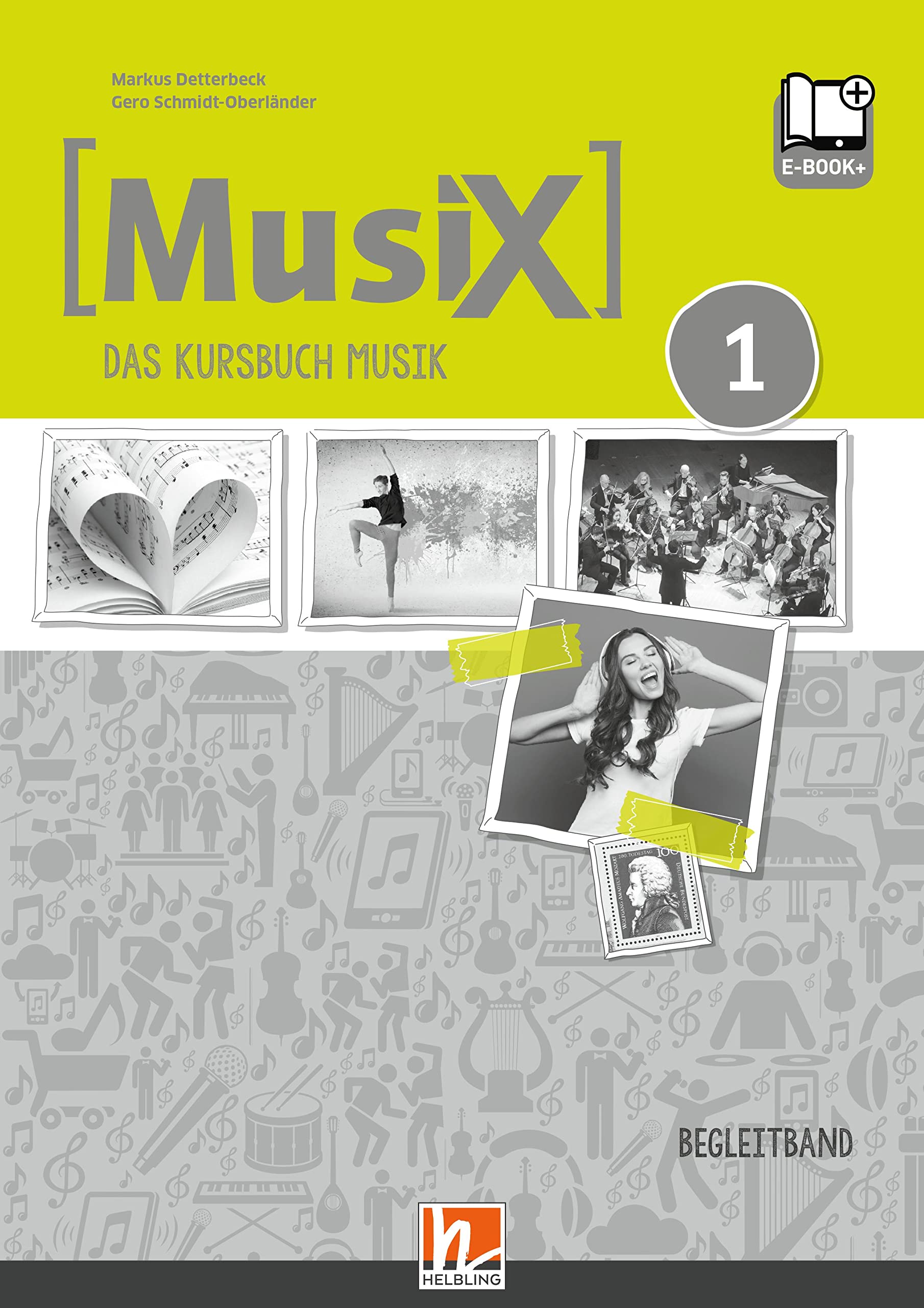 MusiX 1 (Ausgabe ab 2019) Begleitband inkl. e-book+: Das Kursbuch Musik 1: Ausgabe Deutschland, Klasse 5/6 (MusiX. Neuausgabe 2019: Ausgabe D) Sheet Music