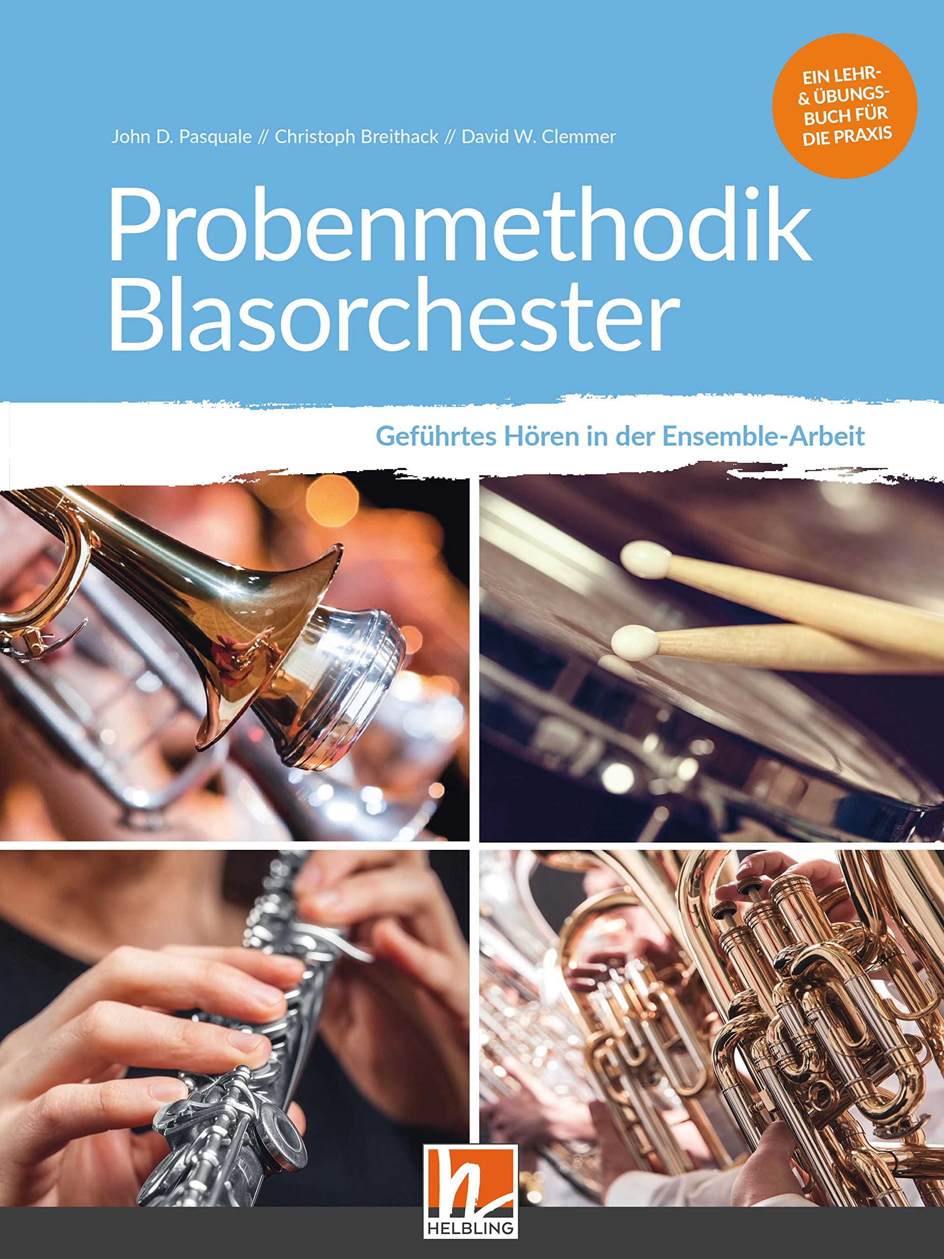 Probenmethodik Blasorchester: Geführtes Hören in der Ensemble-Arbeit Sheet Music