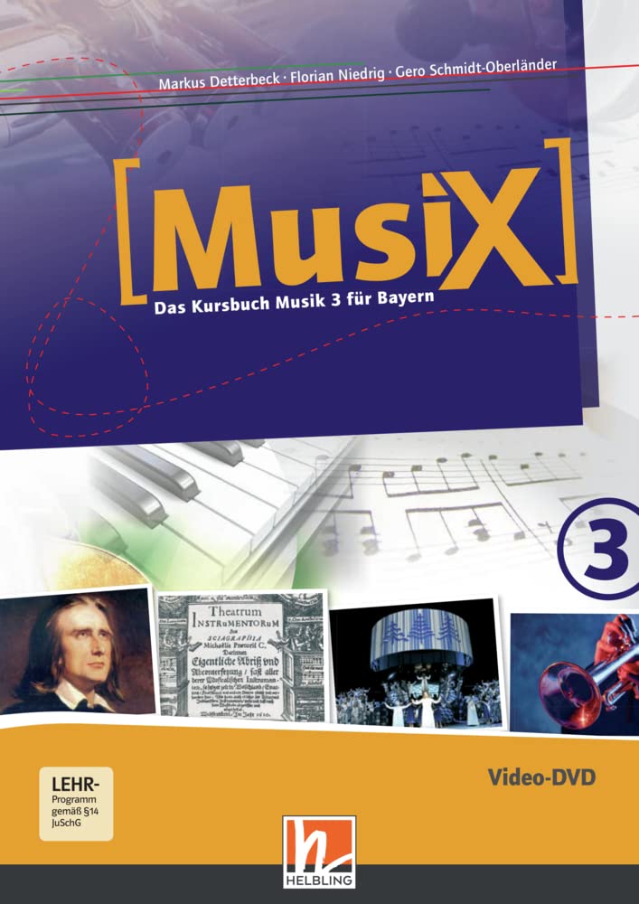 MusiX 3 BY (Ausgabe ab 2017) Video-Aufnahmen: Das Kursbuch Musik 3 für Bayern Movies