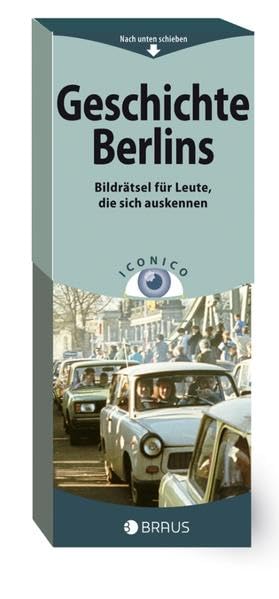 ICONICO Geschichte Berlins: Bildrätsel für Leute, die sich auskennen Leisure & Fun