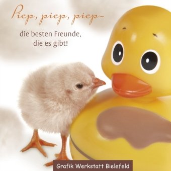 Piep, piep, piep - die besten Freunde, die es gibt! book
