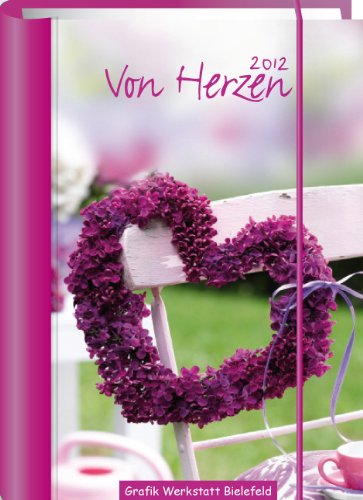 Von Herzen 2012: Terminplaner Film, Art & Culture