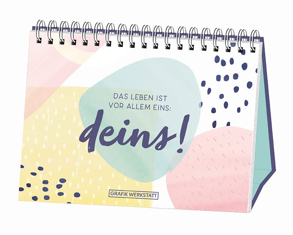 Das Leben ist vor allem eins: deins! Lifestyle