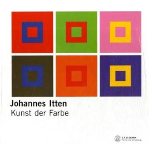 Kunst der Farbe: Subjektives Erleben und objektives Erkennen als Wege zur Kunst Books