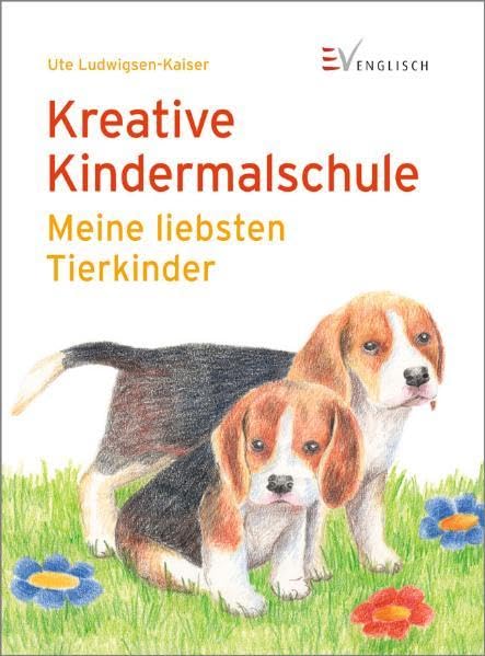 Meine liebsten Tierkinder (Kreative Kindermalschule) Film, Art & Culture