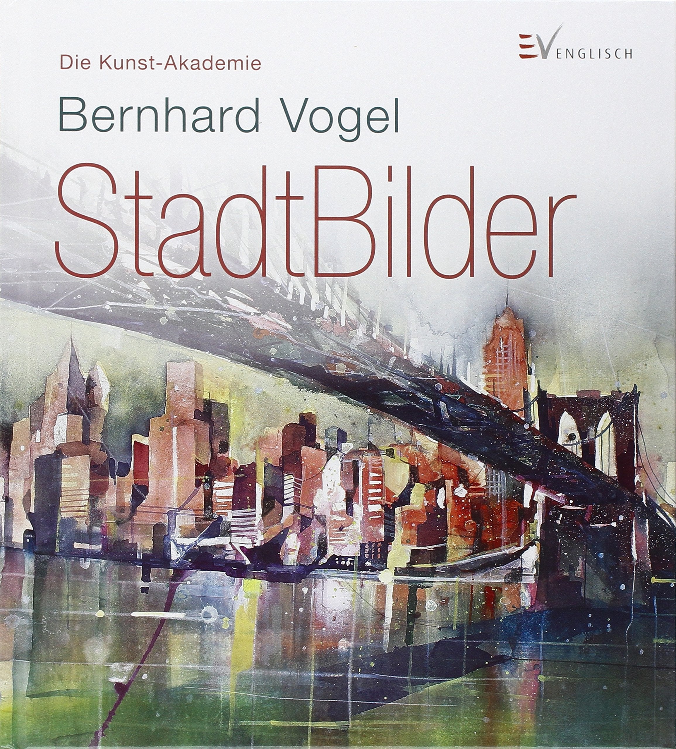 StadtBilder (Die Kunst-Akademie) Film, Art & Culture