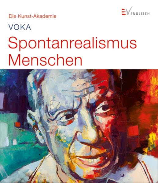 Spontanrealismus: Menschen (Die Kunst-Akademie) Film, Art & Culture