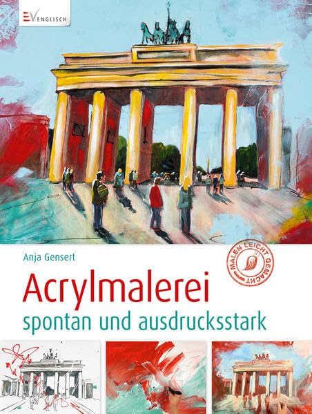 Acrylmalerei - spontan und ausdrucksstark Film, Art & Culture