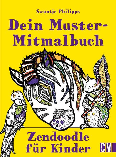 Dein Muster-Mitmalbuch: Zendoodle für Kinder Film, Art & Culture