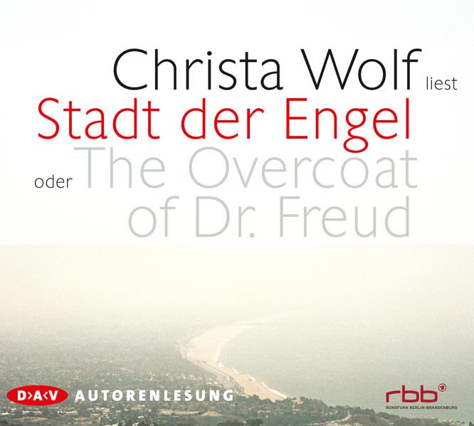 Stadt der Engel oder The Overcoat of Dr. Freud: Autorenlesung (9 CDs) (Christa Wolf) Personalities