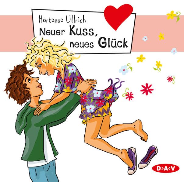 Neuer Kuss, neues Glück (Freche Mädchen - freche Hörbücher) Novels & Short Stories