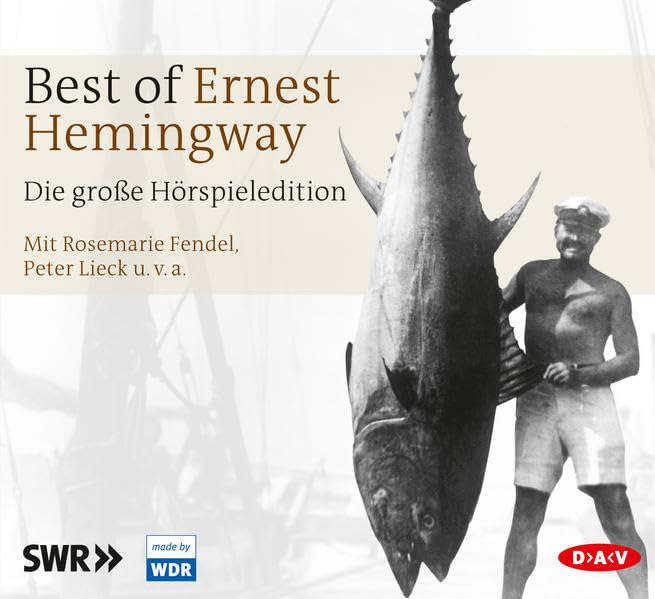 Best of Ernest Hemingway: Die große Hörspieledition (8 CDs) Classics