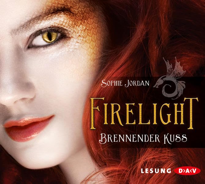 Firelight – Brennender Kuss: Lesung mit Stephanie Kellner (5 CDs) Fiction