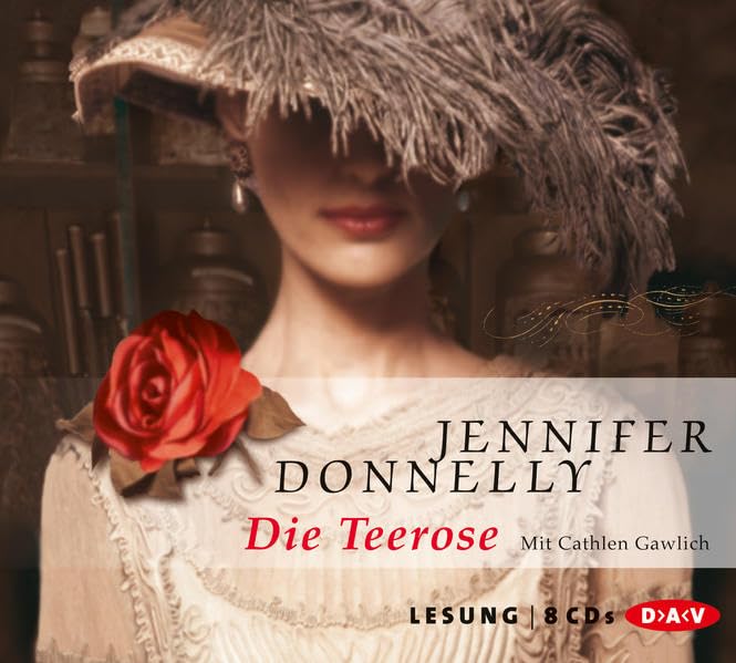 Die Teerose (8 CDs): Gekürzte Lesung Historical Fiction