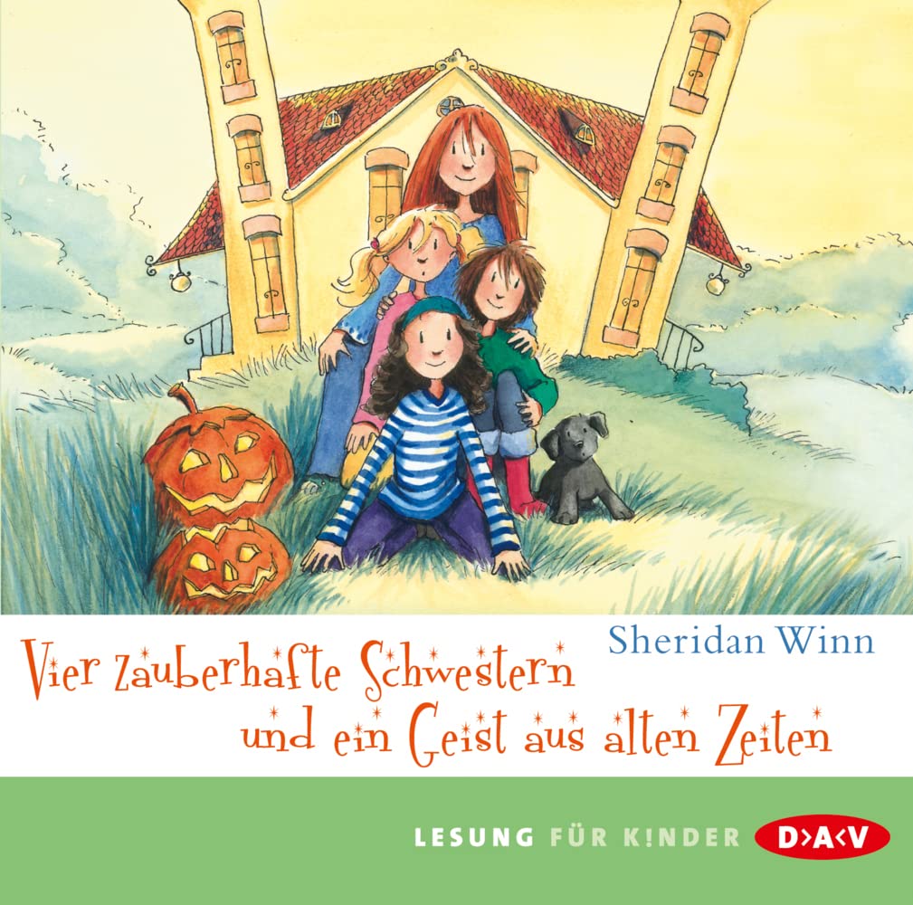 Vier zauberhafte Schwestern und ein Geist aus alten Zeiten: Lesung mit Musik mit Marie Bierstedt (2 CDs) Novels & Short Stories