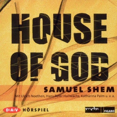 House of God: Hörspiel Contemporary literature
