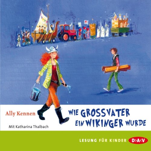 Wie Großvater ein Wikinger wurde Fiction