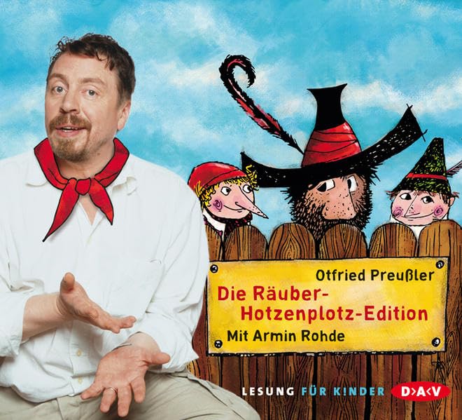 Die Räuber-Hotzenplotz-Edition: Ungekürzte Lesungen mit Armin Rohde Novels & Short Stories