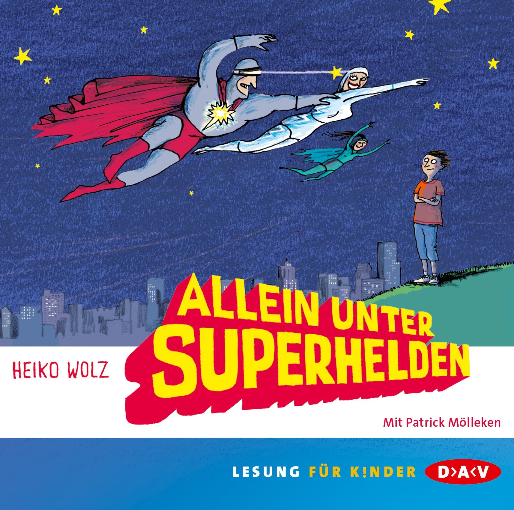 Allein unter Superhelden: Szenische Lesung Novels & Short Stories