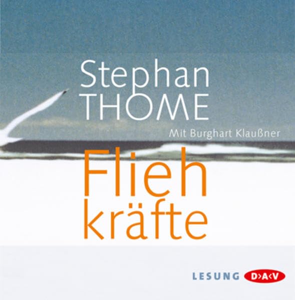 Fliehkräfte: Lesung mit Burghart Klaußner (10 CDs) Contemporary literature