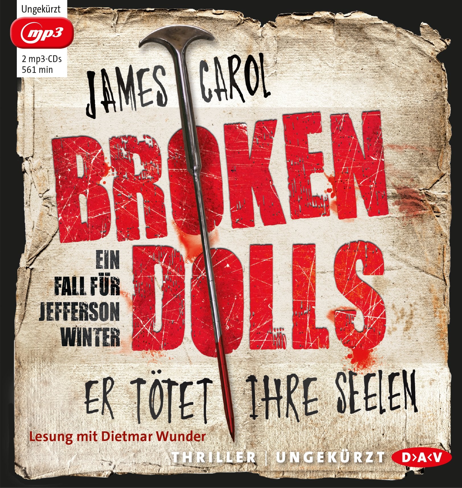 Broken Dolls – Er tötet ihre Seelen: Ein Fall für Jefferson Winter. Ungekürzte Lesung mit Dietmar Wunder (2 mp3-CDs) Horror & Mystery