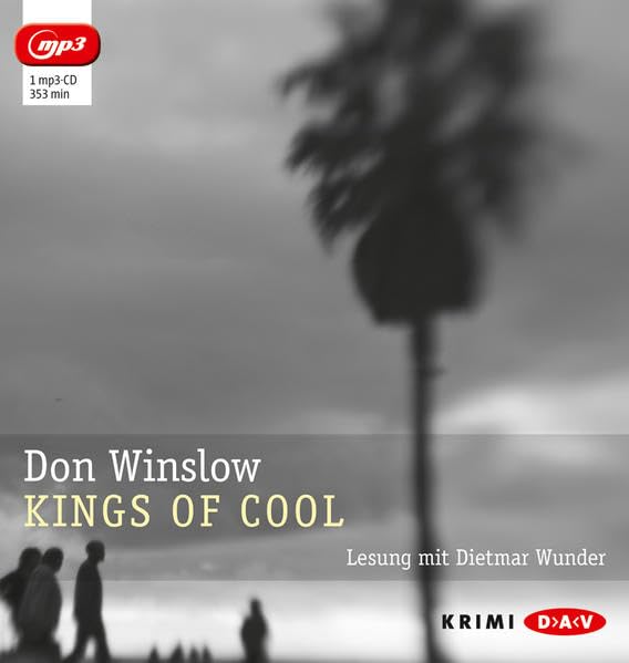 Kings of Cool: Lesung mit Dietmar Wunder (1 mp3-CD) Contemporary literature
