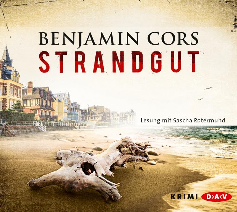 Strandgut: Lesung mit Sascha Rotermund (6 CDs) (Nicolas Guerlain ermittelt) Contemporary literature