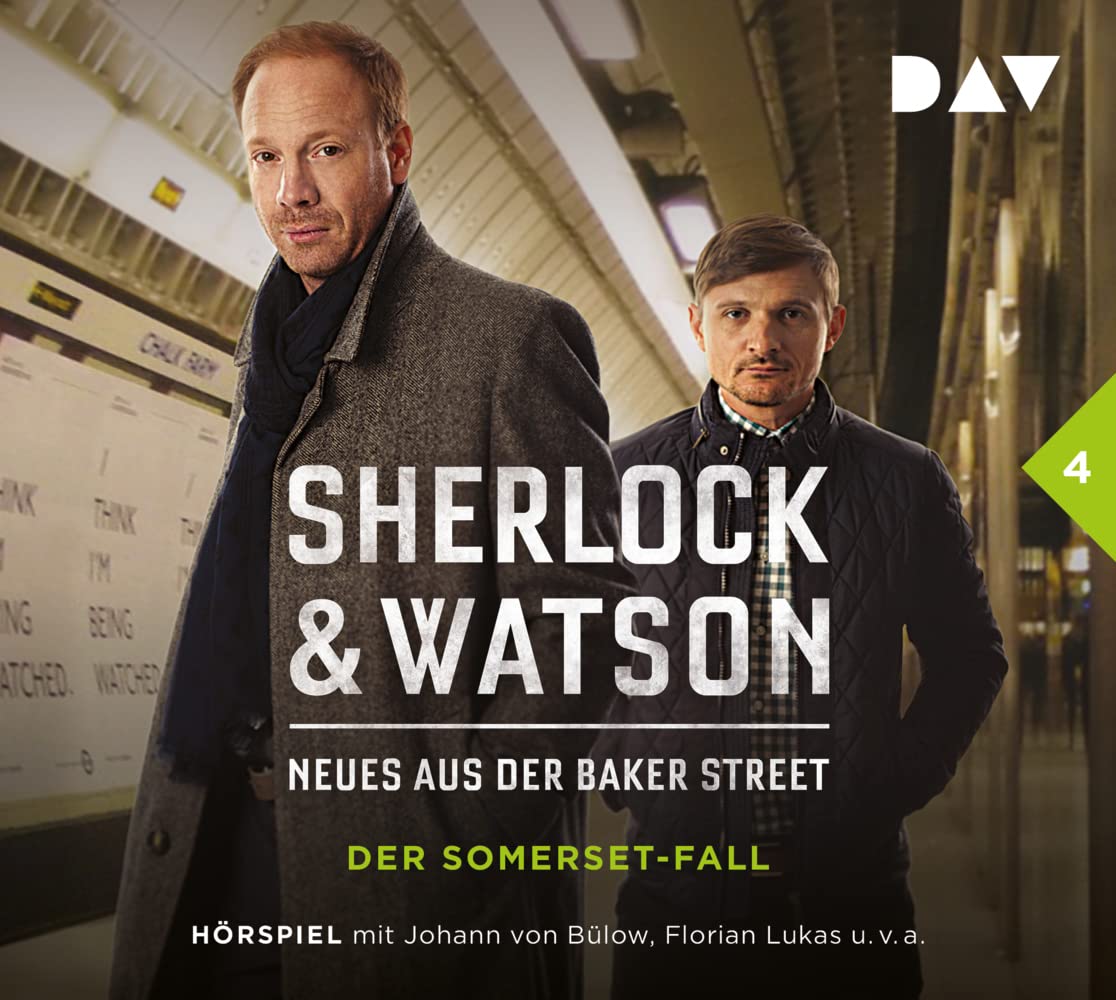 Sherlock & Watson – Neues aus der Baker Street: Der Somerset-Fall (Fall 4): Hörspiel mit Johann von Bülow, Florian Lukas u.v.a. (1 CD) Contemporary literature