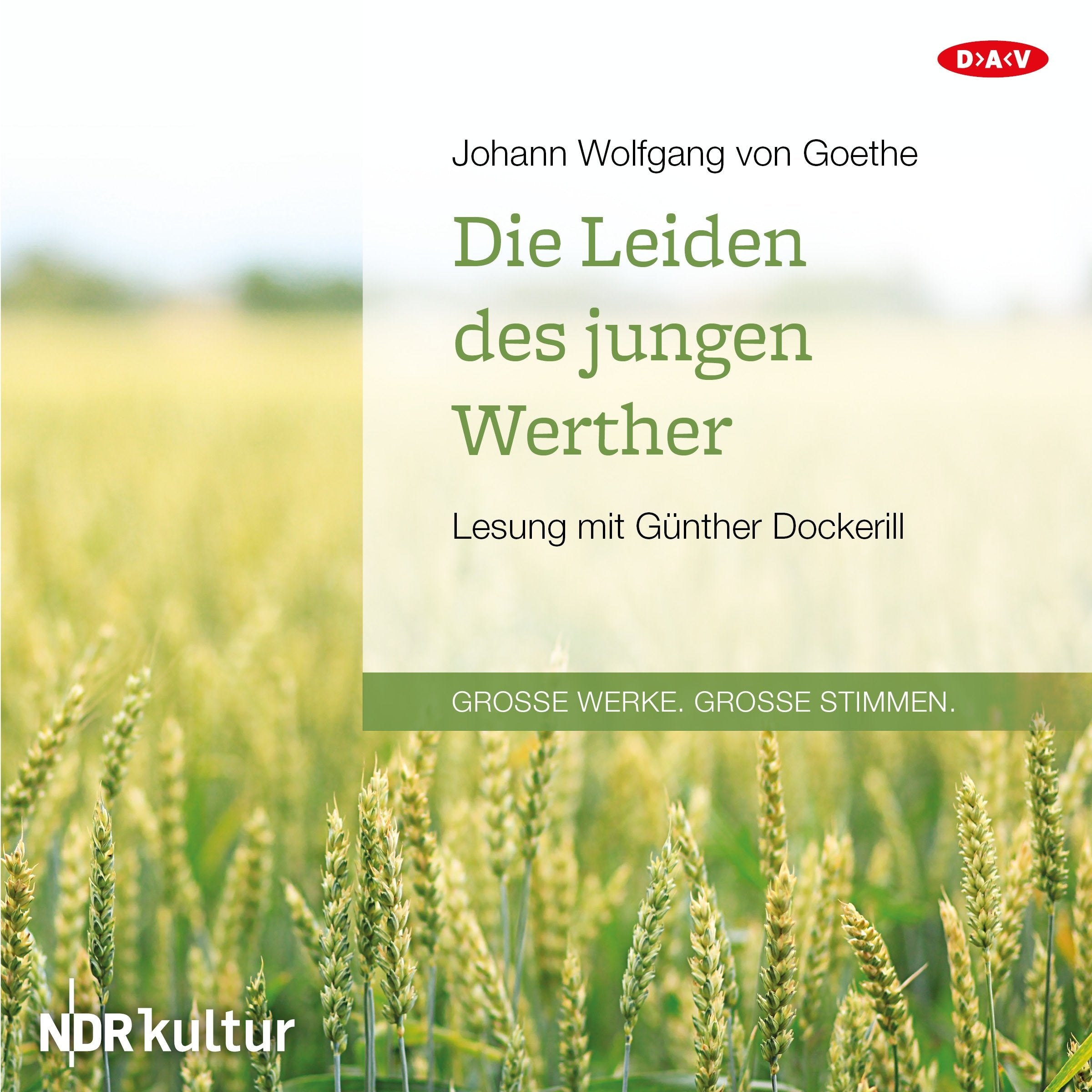 Die Leiden des jungen Werther: Lesung mit Günther Dockerill (1 mp3-CD): Ungekürzte Lesung mit Günther Dockerill Classics