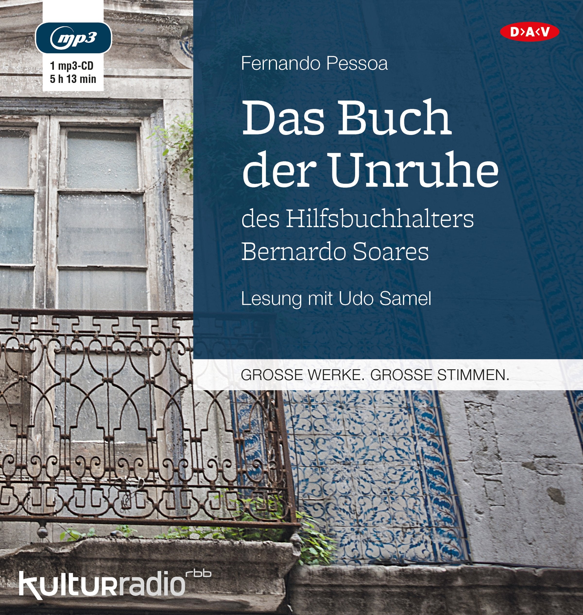 Das Buch der Unruhe des Hilfsbuchhalters Bernardo Soares Classics
