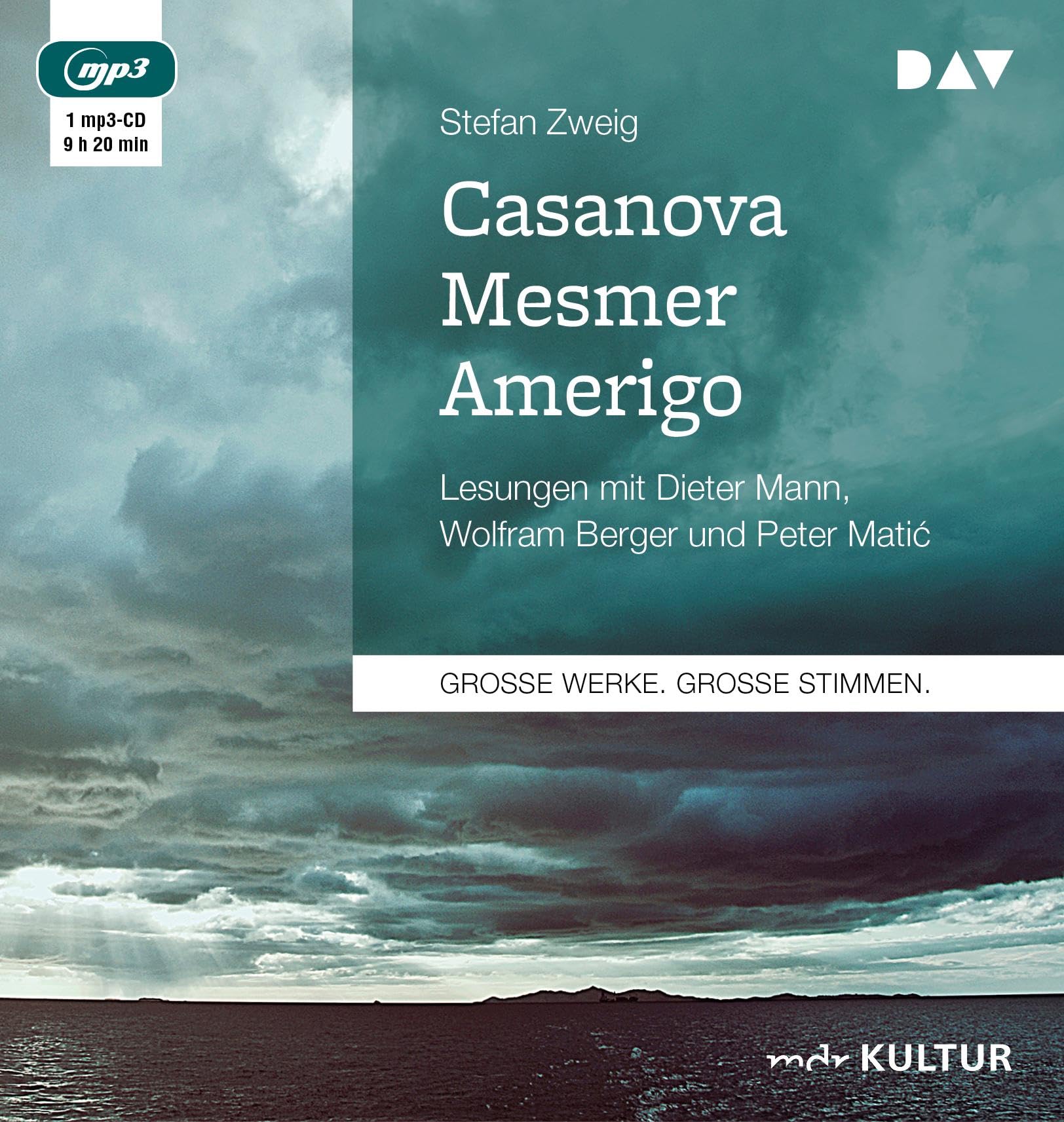 Casanova – Mesmer – Amerigo: Ungekürzte Lesung mit Dieter Mann, Wolfram Berger und Peter Matić (1 mp3-CD) Classics