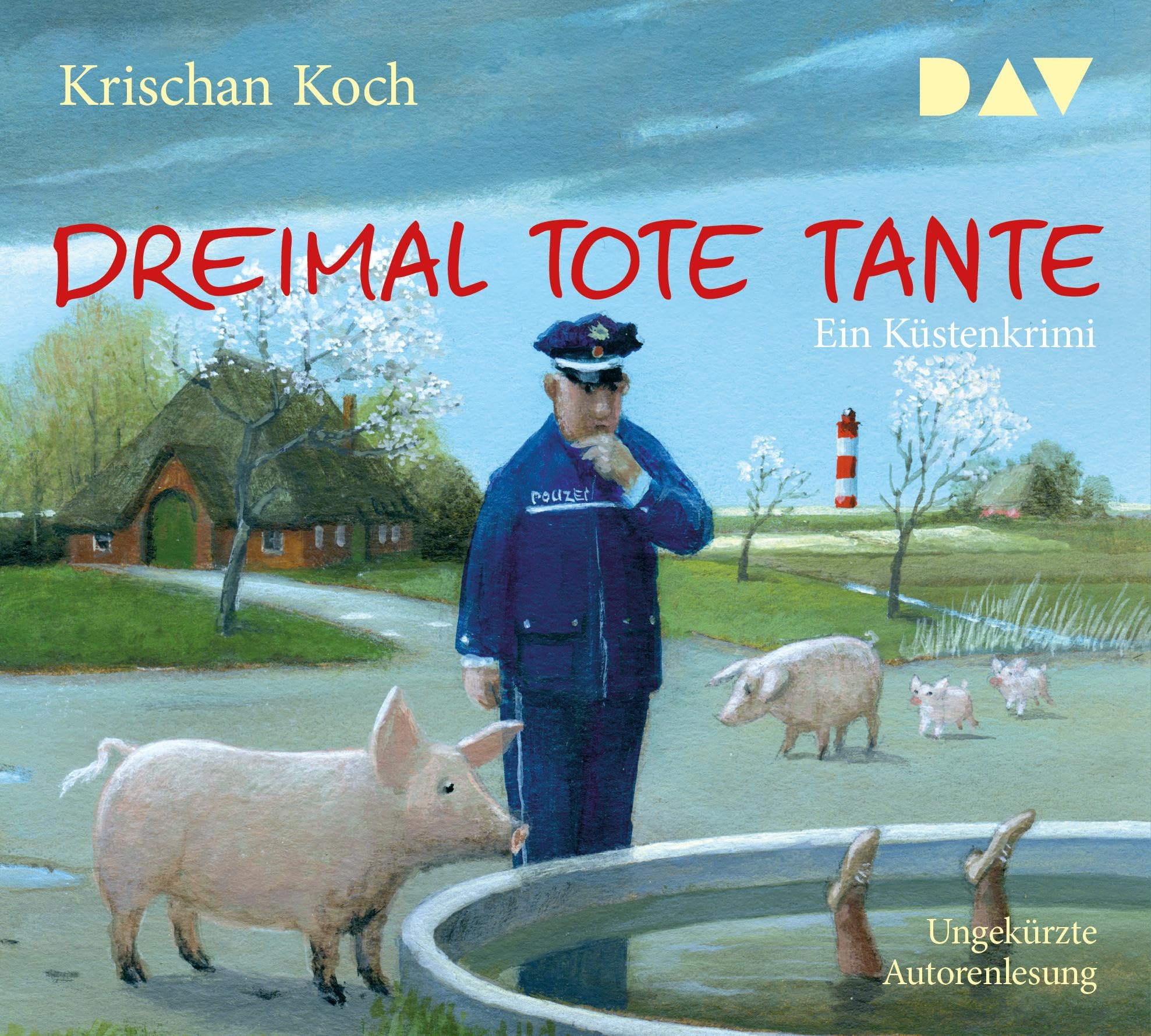 Dreimal Tote Tante. Ein Küstenkrimi: Ungekürzte Autorenlesung (5 CDs) (Thies Detlefsen & Nicole Stappenbek) Contemporary literature Books