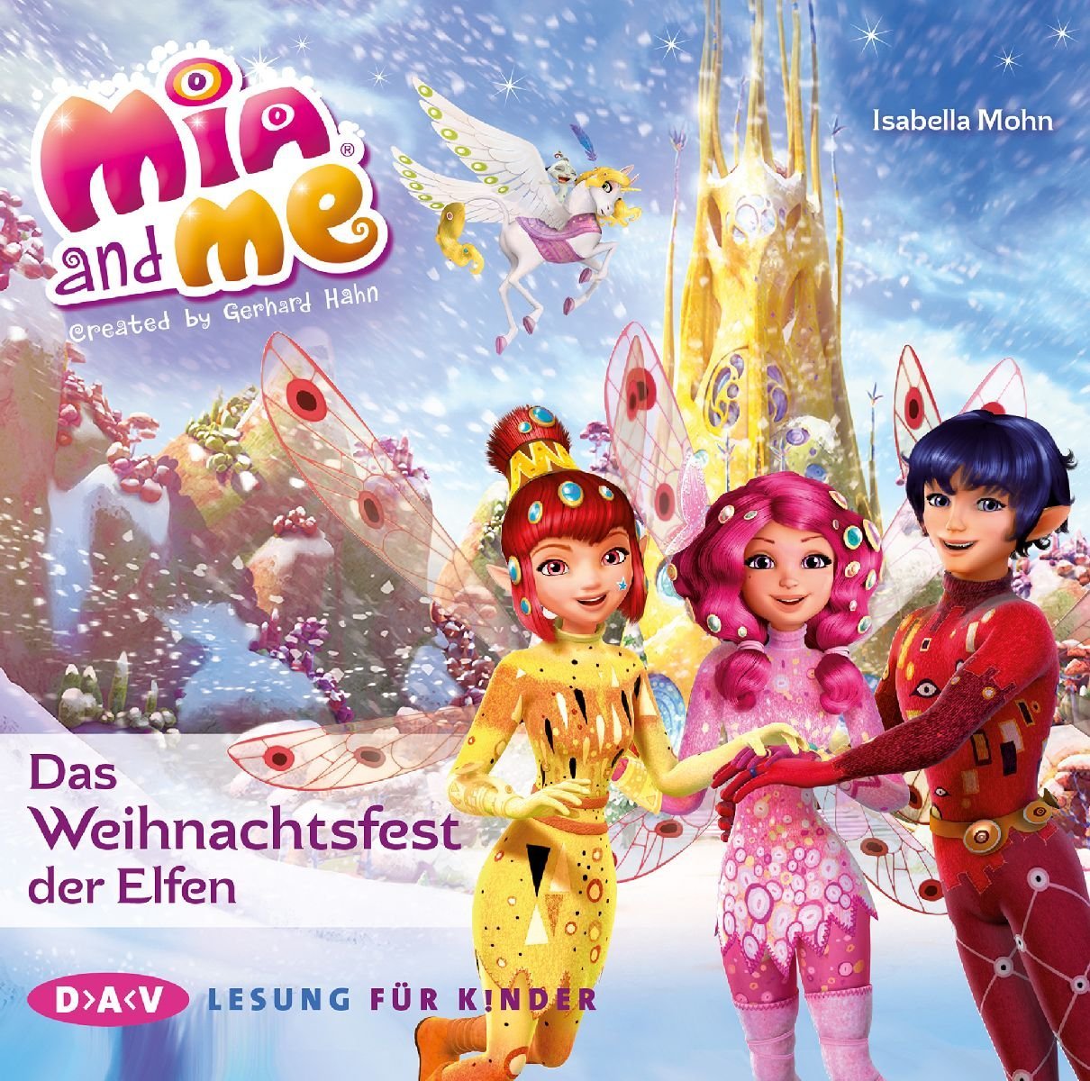 Mia and me – Das Weihnachtsfest der Elfen: Lesung mit Musik mit Friedel Morgenstern (1 CD) (Mia and me – Lesungen mit Musik) Novels & Short Stories