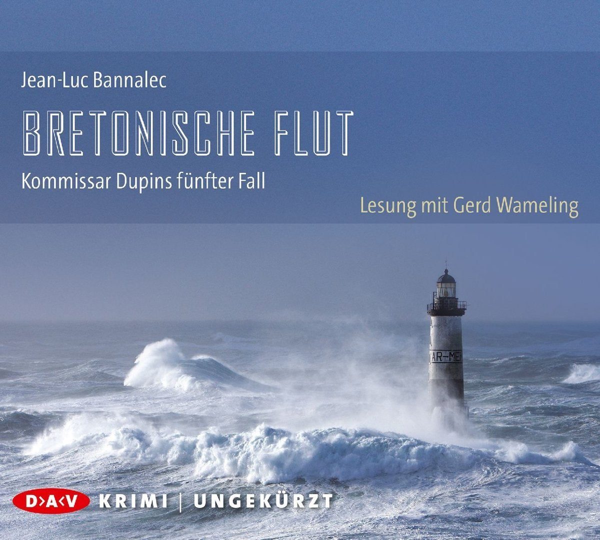Bretonische Flut. Kommissar Dupins fünfter Fall Contemporary literature