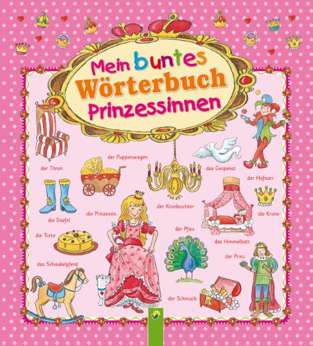 Mein buntes Wörterbuch Prinzessinnen Novels & Short Stories
