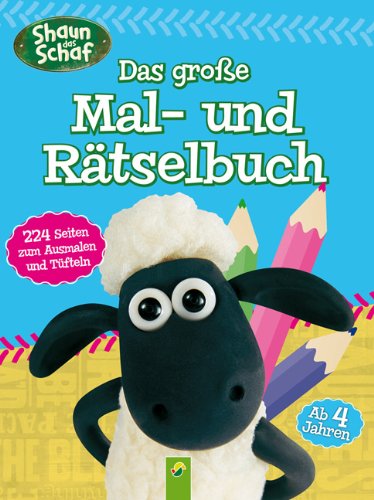 Shaun das Schaf - Das große Mal- und Rätselbuch: 224 Seiten zum Ausmalen und Tüfteln Children's books