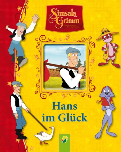 SimsalaGrimm - Hans im Glück: Vorlesebuch mit Fensterstanzung Novels & Short Stories
