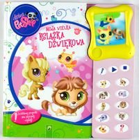 Wielka książka dźwiękowa - Littlest Pet Shop Books