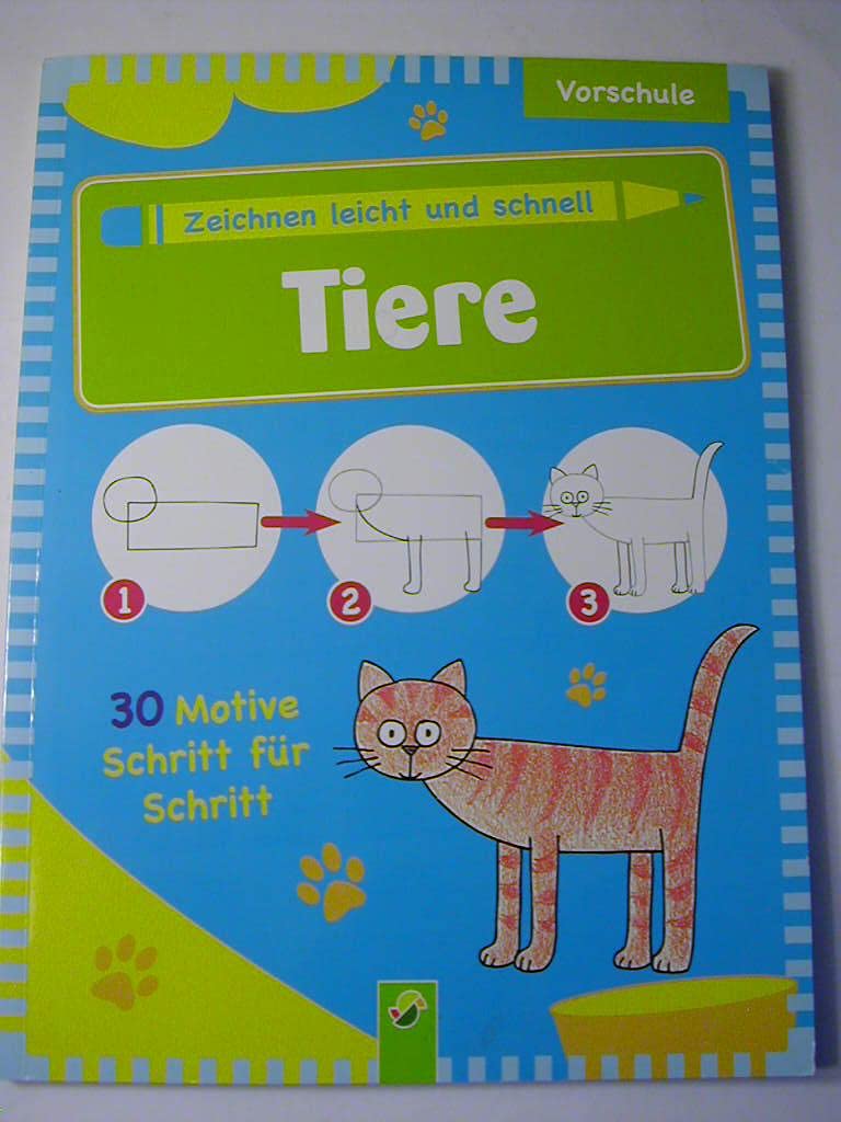 Zeichnen leicht und schnell - Vorschule Tiere Books