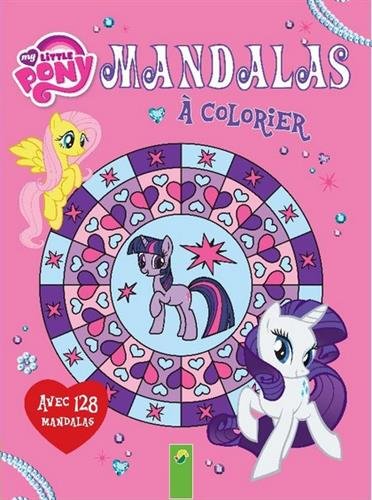 My Little Pony Mandala-Malbuch: Mit 128 Mandalas Non-fiction